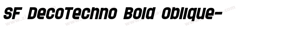 SF DecoTechno Bold Oblique字体转换